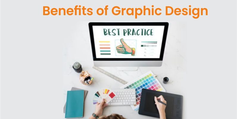 Benefits of Graphic Designing